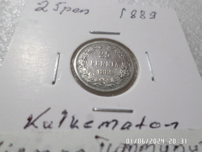25  penniä 1889  hopeaa   kulkematon  hieman tummunut,