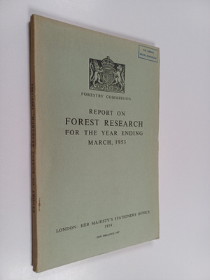Report on Forest Research march 1953