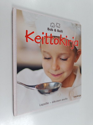 Therese D'Este Thomassen : Keittokirja : lapsille - aikui...