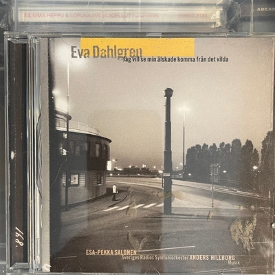 EVA DAHLGREN - Jag vill se min älskade komma från det vilda