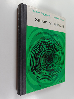 Ingmar Häggblom : Sellun valmistus