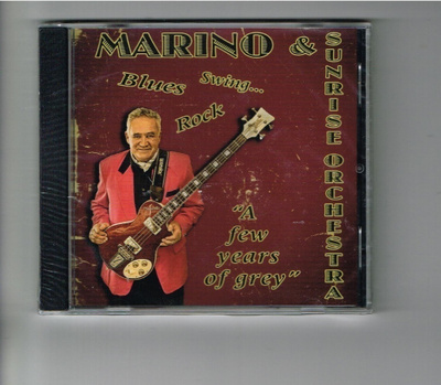 Marino & Sunrise-Orchestra – A Few Years Of Grey – CD