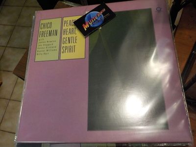 CHICO FREEMAN - PEACEFUL HEART, GENTLE SPIRIT M-/M- LP