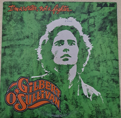 GILBERT O'SULLIVAN : I'M A WRITER, NOT A FIGHTER   LP