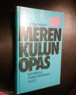 Heikkinen JOKAMIEHEN MERENKULUN OPAS ( 6 p. 1976 ) Sis.pk:t