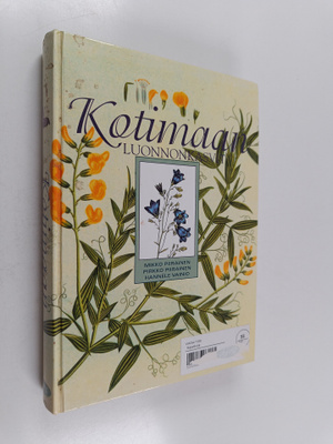 Maija Nieminen ym. : Kotimaan luonnonkasvit
