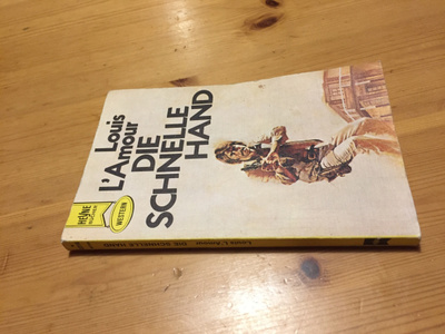 LOUIS LAMOUR DIE SCHNELLE HAND HYVÄ