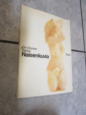 JÖRN DONNER - NAISENKUVIA ( hienokunto )