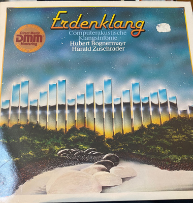 Erdenklang. Computerakustische Klangsinfonie LP 1982