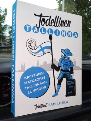 Lotila (toim.) : Todellinen Tallinna ( SIS POSTIKULU)