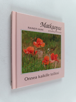 Rainer Haak : Onnea kaikille teillesi