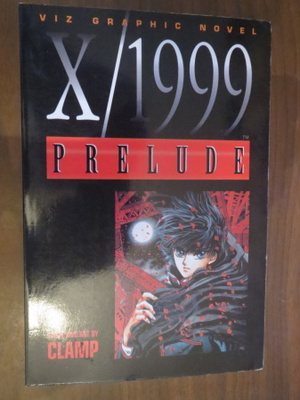 Clamp: X/1999 - Prelude