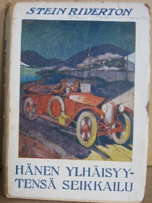 Stein Riverton: Hänen ylhäisyytensä seikkailu. 128 s.