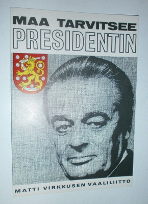 Matti Virkkunen, presidentinvaalikampanjan kortti v. 1968