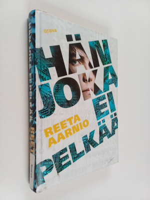 Reeta Aarnio : Hän joka ei pelkää
