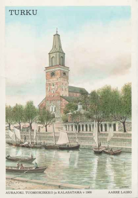 Turku tuomiokirkko Aurajoki kalasatama vuonna 1900