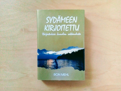 Ron Mehl: Sydämeen kirjoitettu