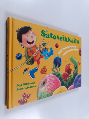 Irja Nikkinen : Satoseikkailu : Olli Omenatoukan makoisat...