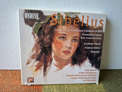 Sibelius:Conferment and Coronation..-Segerstam,Isokoski CD