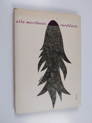 Aila Meriluoto : Tuoddaris
