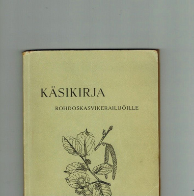 Käsikirja rohdoskasvikeräilijöille