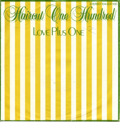 HAIRCUT ONE HUNDRED: Love Plus One / Marine Boy  7"kk