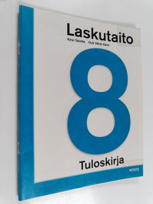 Laskutaito, 8 - Tuloskirja