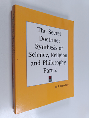 Helena Petrovna Blavatsky : The secret doctrine : the syn...