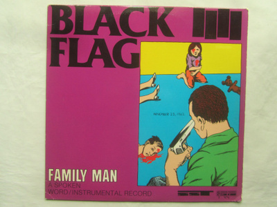 Black Flag: Family Man  LP  1984  Spoken Word / Instrumental