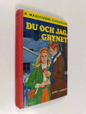 Janet Lambert : Du och jag, Grynet