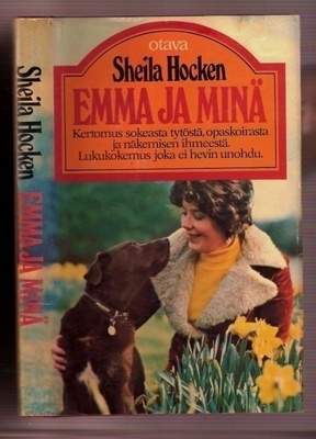 Hocken: Emma ja minä (opaskoiran tarina)