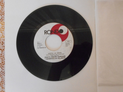 PENTTI OSKARI KANGAS7"Vinyyli- HASTA LA VISTA V. 1974