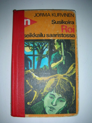Kurvinen: Susikoira Roi seikkailu saaristossa