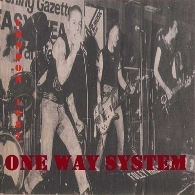 ONE WAY SYSTEM a country fit for zeroes london 1982