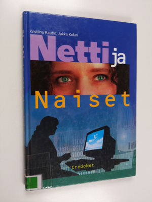 Kristiina Rautio : Netti ja naiset