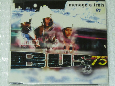 Bus75 • Menage A Trois CD Maxi-Single