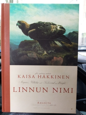KAISA HÄKKINEN : LINNUN NIMI ( 2003 AMANITA)