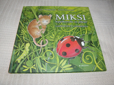 Vehmanen - Nevakivi Miksi leppäkertulla on pilkut?