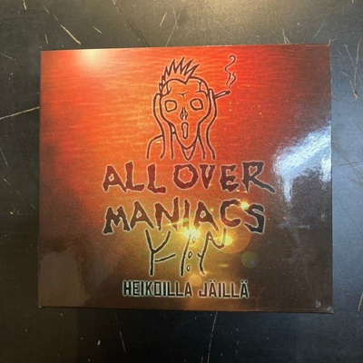 All Over Maniacs - Heikoilla jäillä CD