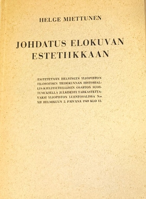 Helge Miettunen: Johdatus elokuvan estetiikkaan