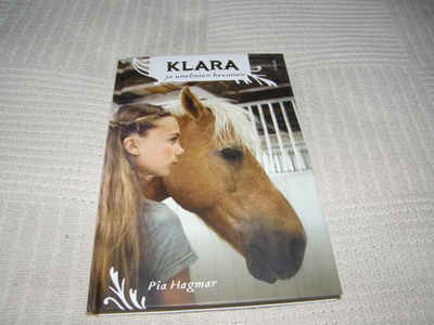 Pia Hagmar Klara ja unelmien hevonen