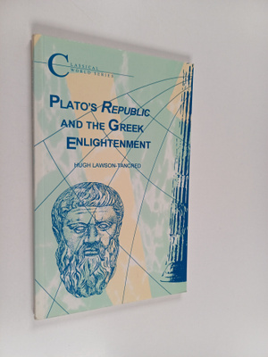 H.C.Lawson- Tancred : Plato's Republic and the Greek Enli...