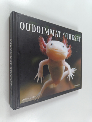 Jeanna Eklund : Oudoimmat otukset : usko tai älä - näitä ...