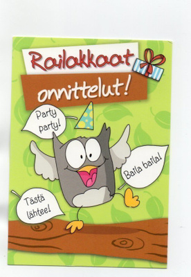 Party... °°RAILAKKAAT ONNITTELUT!....°° -KORTTI / (Karto)