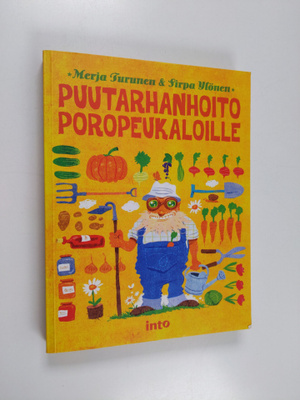 Merja Turunen ym. : Puutarhanhoito poropeukaloille