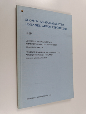 Suomen asianajajaliitto : Suomen asianajajaliitto 1969