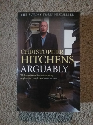 Christopher Hitchens - Arguably (softcover)
