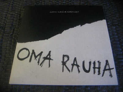 7" - Pertti Kurikan Nimipäivät - Oma Rauha