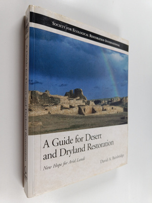 David A. Bainbridge : A Guide for Desert and Dryland Rest...