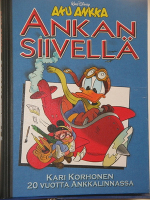 Walt Disney : ANKAN SIIVELLÄ